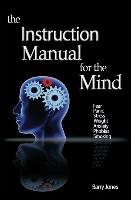 The Instruction Manual For The Mind