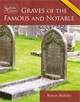 Graves of the Famous and Notable (2nd Edition)